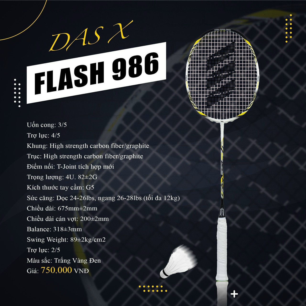 Vợt cầu lông DAS X FLASH 986