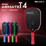 vợt Pickleball- PLUSX ARMATE T4