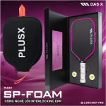 Vợt Pickleball PLUSX SP-FOAM - 16MM