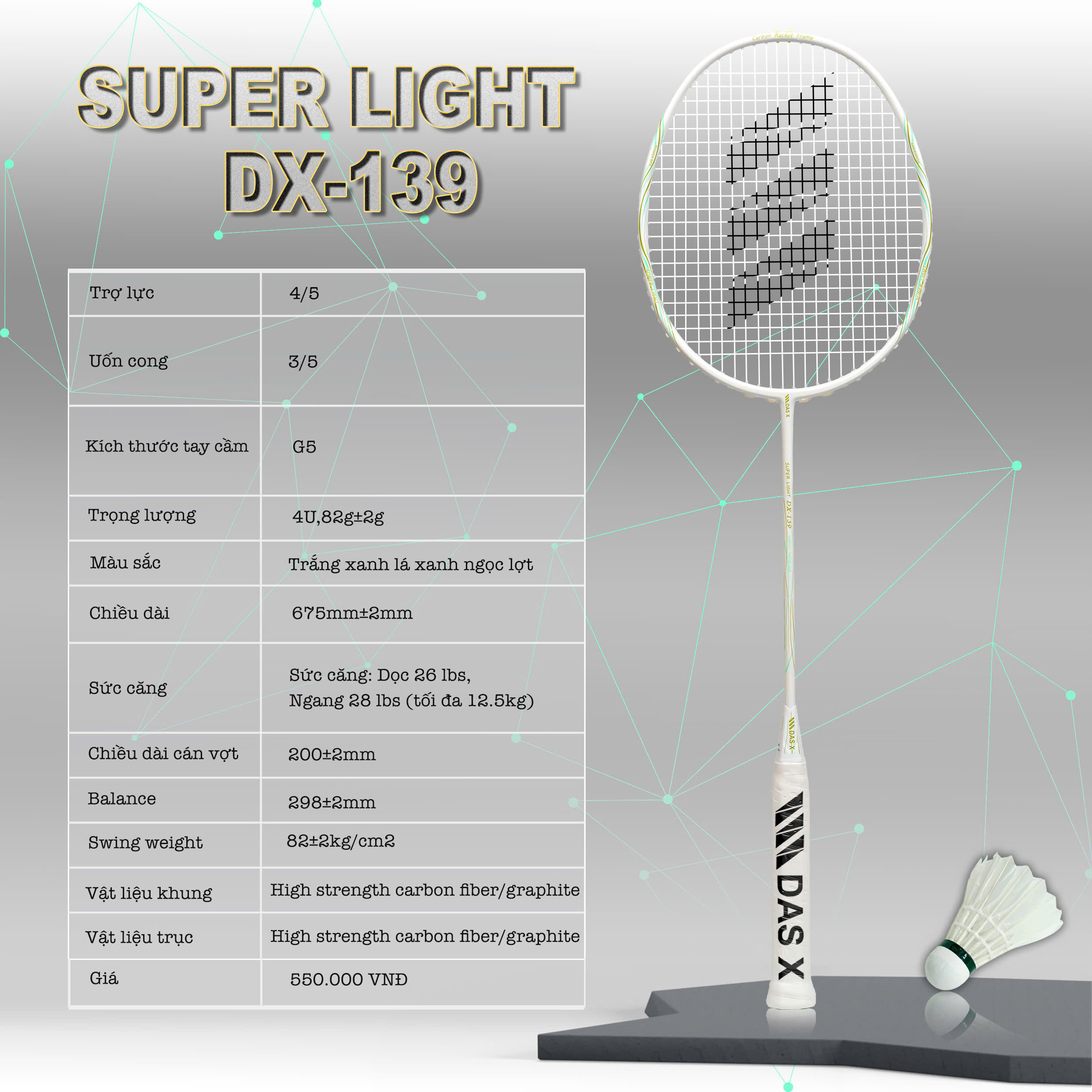 Vợt cầu lông DAS X SUPER LIGHT DX-139