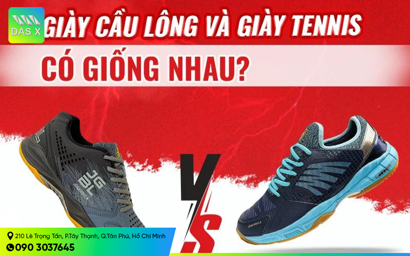 Điểm giống nhau giữa giày tennis và giày cầu lông