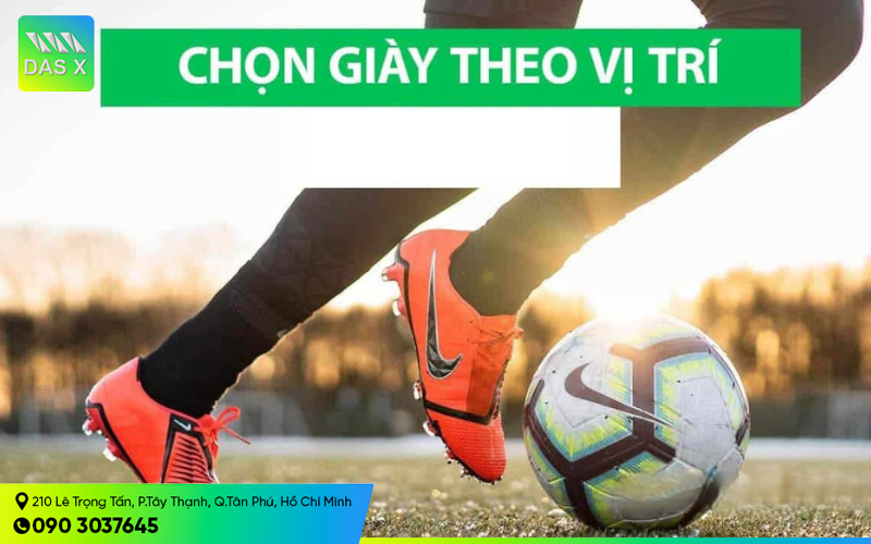 Chọn giày theo vị trí