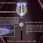 VỢT DAS X SMASH ACE 86